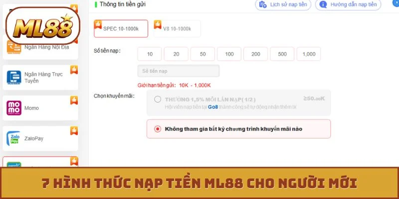 7 hình thực nạp tiền ML88 hiệu quả cho người mới
